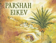 Torah Portion: Eikev